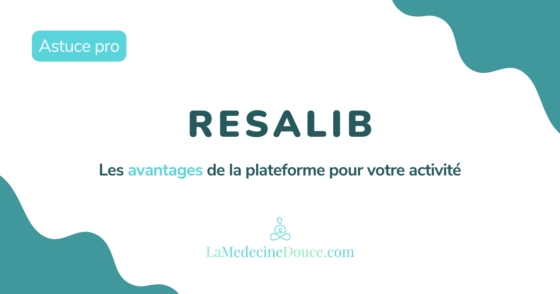 Les avantages de la plateforme Resalib pour votre activité